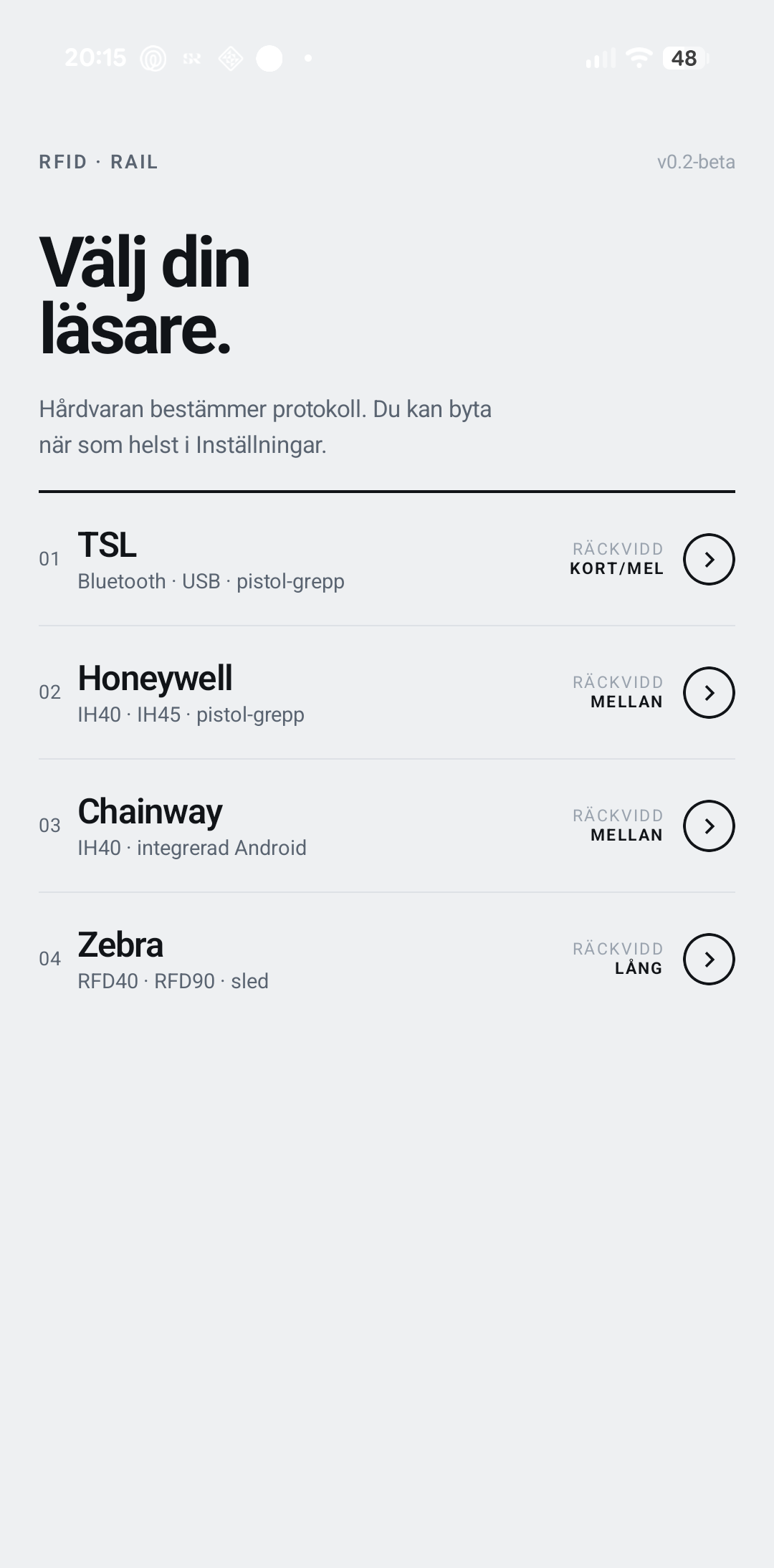 Välj din läsare — TSL, Honeywell, Chainway, Zebra